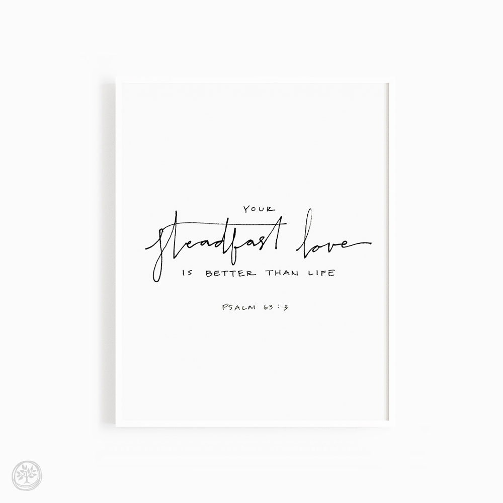 Steadfast Love Print